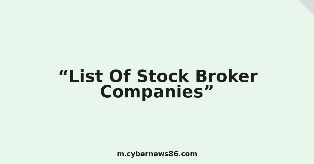 List Of Stock Broker Companies